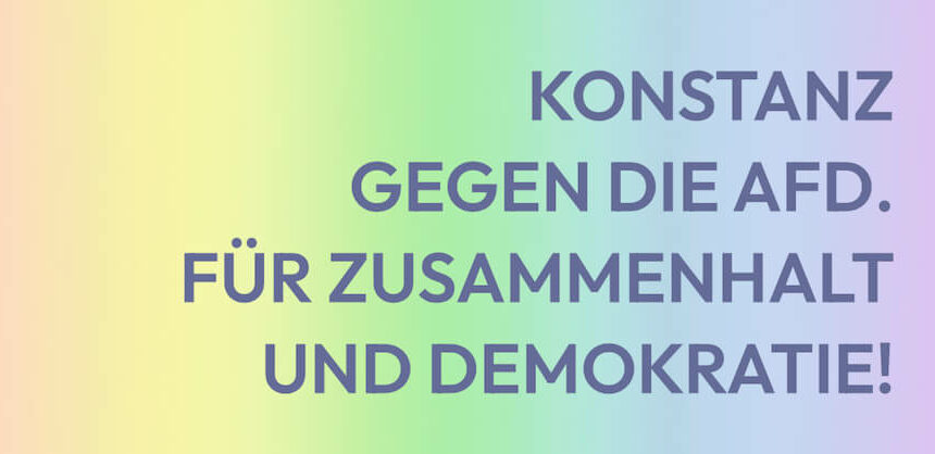 Kundgebung in Konstanz gegen Rechtsextremismus – für Zusammenhalt und Demokratie