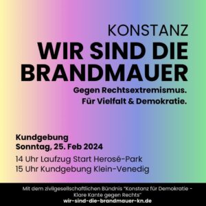 Wir sind die Brandmauer _ Logo Demo gegen rechts Konstanz