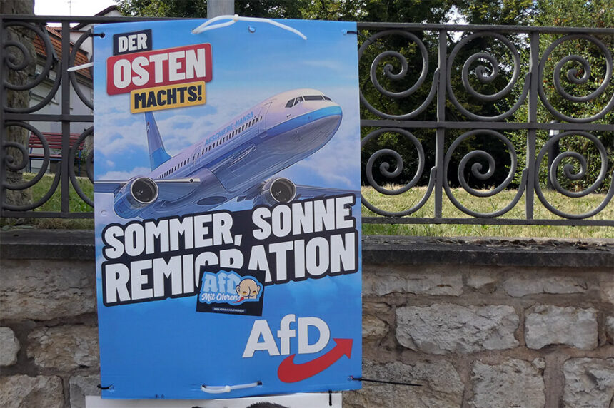 Landtagswahl Thüringen Werbung Remigration 2024 © Pit Wuhrer