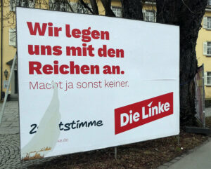 Linke Wahlplakat 2025 © Pit Wuhrer