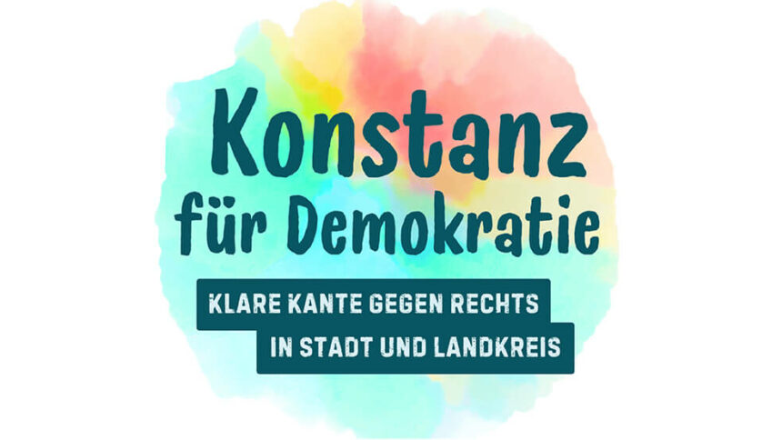 „Die Provinz lebt“: Bündnis Konstanz für Demokratie – Klare Kante gegen rechts in Stadt und Landkreis